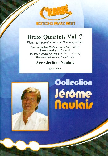 Brass Quartets Band 7&nbsp;&nbsp;für 4 Blechbläser (Ensemble) (Klavier, Gitarre und Percussion ad lib)&nbsp;&nbsp;Partitur und Stimmen