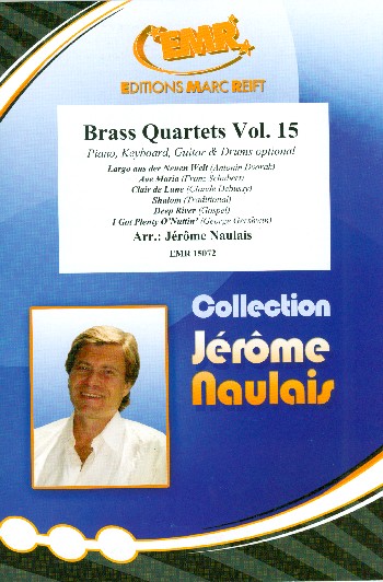 Brass Quartets Band 15&nbsp;&nbsp;für 4 Blechbläser (Ensemble) (Klavier, Gitarre und Percussion ad lib)&nbsp;&nbsp;Partitur und Stimmen