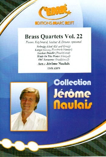Brass Quartets Band 22&nbsp;&nbsp;für 4 Blechbläser (Ensemble) (Klavier, Gitarre und Percussion ad lib)&nbsp;&nbsp;Partitur und Stimmen