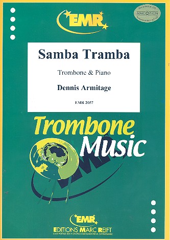 Samba Tramba für Posaune und Klavier&nbsp;&nbsp;&nbsp;&nbsp;