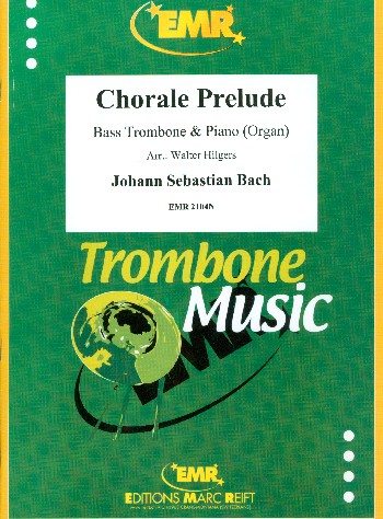 Chorale Prelude&nbsp;&nbsp;for bass trombone and piano (organ)&nbsp;&nbsp;