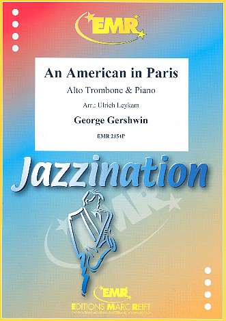 An American in Paris für Altposaune  und Klavier  