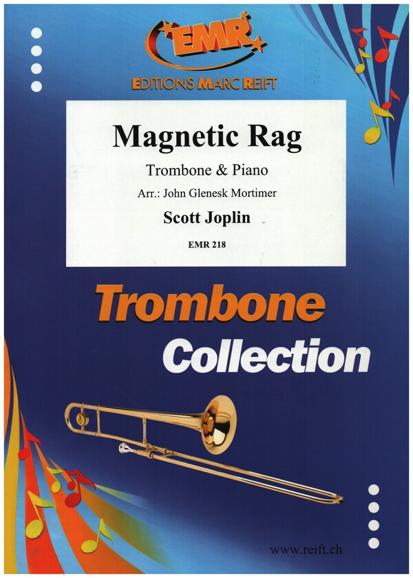 Magnetic Rag  for trombone and piano  