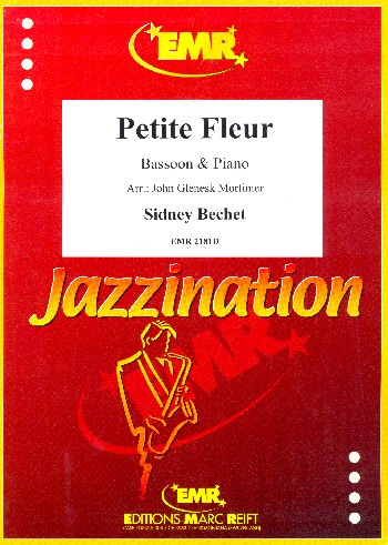 Petite Fleur&nbsp;&nbsp;for bassoon and piano&nbsp;&nbsp;
