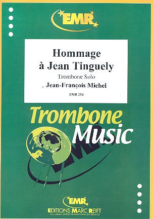 Hommage à Jean Tinguely&nbsp;&nbsp;für Posaune&nbsp;&nbsp;