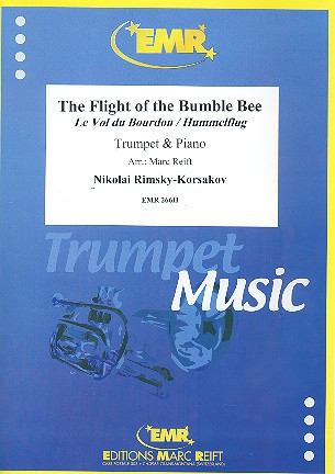 The Flight of the Bumble Bee:&nbsp;&nbsp;for trumpet and piano&nbsp;&nbsp;