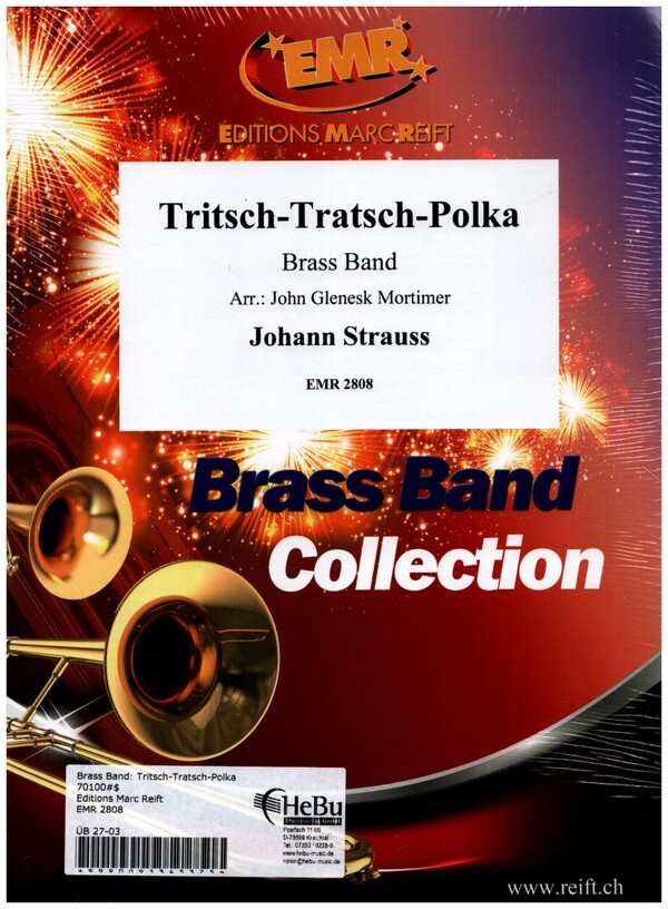 Tritsch-Tratsch-Polka&nbsp;&nbsp;for brass band&nbsp;&nbsp;score and parts