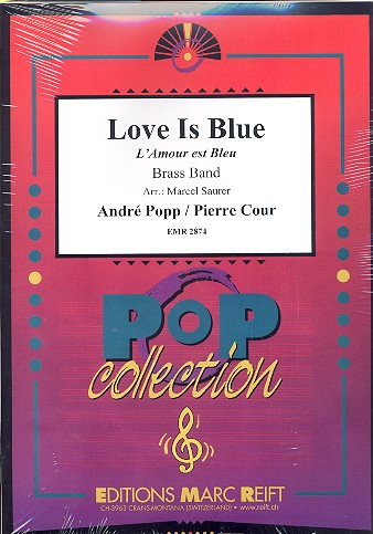 Love Is blue:  for brass band  score and parts