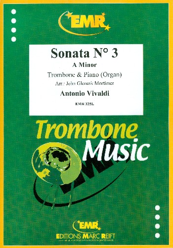 Sonata No.3 a minor&nbsp;&nbsp;for trombone and piano (organ)&nbsp;&nbsp;