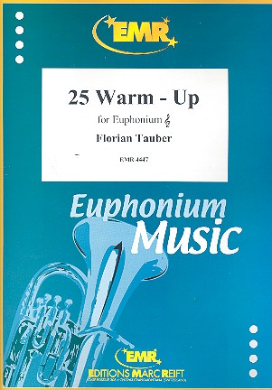 25 Warm-Up&nbsp;&nbsp;for euphonium&nbsp;&nbsp;