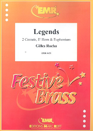 Legends&nbsp;&nbsp;for 2 cornets, horn in Eb and euphonium&nbsp;&nbsp;score and parts