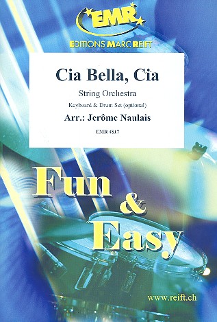 Cia Bella cia: für Streichorchester&nbsp;&nbsp;(Keyboard und Percussion ad lib)&nbsp;&nbsp;Partitur und Stimmen (8-8-3--4-4-4)