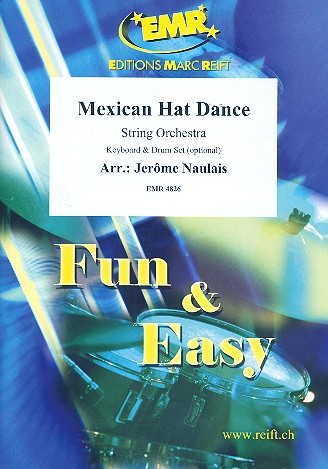 Mexican Hat Dance: für Streichorchester&nbsp;&nbsp;(Keyboard und Percussion ad lib)&nbsp;&nbsp;Partitur und Stimmen (8-8-3--4-4-4)