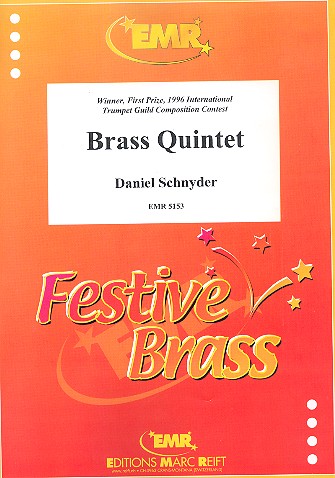 Brass Quintet  für 2 Trompeten, Horn, Posaune und Tuba  Partitur und Stimmen