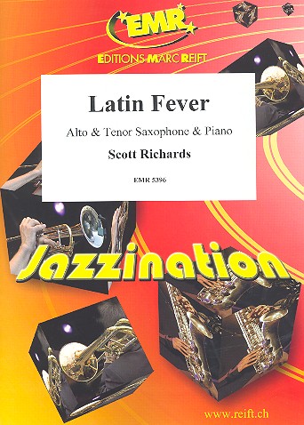 Latin Fever  für 2 Saxophone (AT) und Klavier  Stimmen
