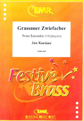 Grassauer Zwiefacher&nbsp;&nbsp;4 Trompeten, Horn in F, 4 Posaunen und Tuba&nbsp;&nbsp;Partitur und Stimmen