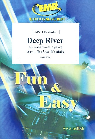 Deep River: for 5-part ensemble&nbsp;&nbsp;(keyboard and percussion ad lib)&nbsp;&nbsp;score and parts