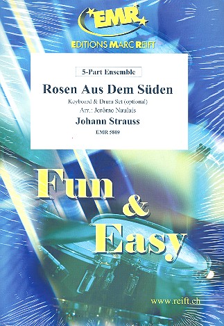 Rosen Aus Dem Süden for 5-part ensemble&nbsp;&nbsp;(keyboard and percussion ad lib)&nbsp;&nbsp;score and parts