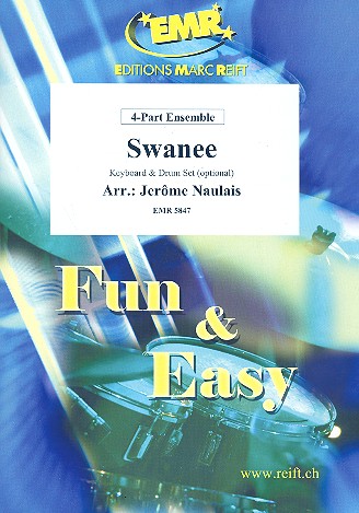 Swanee for 4-part ensemble&nbsp;&nbsp;(keyboard and percussion ad lib)&nbsp;&nbsp;score and parts