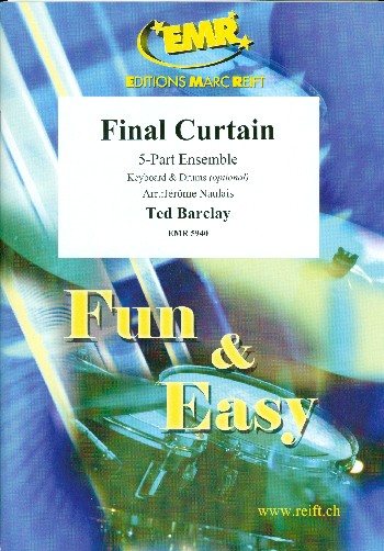 Final Curtain&nbsp;&nbsp;for flexible 5-part ensemble (rhythm group ad lib)&nbsp;&nbsp;score and parts