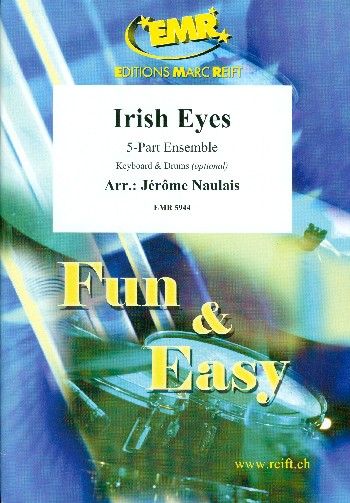 Irish Eyes&nbsp;&nbsp;for flexible 5-part ensemble (rhythm group ad lib)&nbsp;&nbsp;score and parts