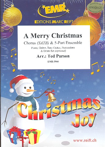 A merry Christmas&nbsp;&nbsp;for mixed chorus and flexible 5-part ensemble (rhythm group ad lib)&nbsp;&nbsp;score and parts (incl. 20 chorus scores)