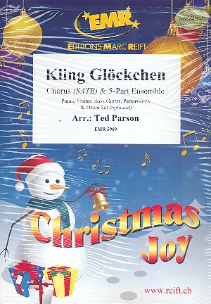 Kling Glöckchen kling&nbsp;&nbsp;for mixed chorus and flexible 5-part ensemble (rhythm group ad lib)&nbsp;&nbsp;score, instrumental parts and 20 chorus scores