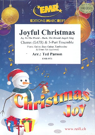Joyful Christmas&nbsp;&nbsp;for mixed chorus and flexible 5-part ensemble (rhythm group ad lib)&nbsp;&nbsp;score, instrumental parts and 20 chorus scores