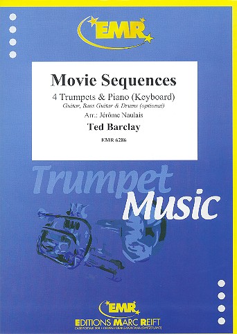 Movie Sequences&nbsp;&nbsp;für 4 Trompeten und Klavier (Keyboard) (Percussion ad lib)&nbsp;&nbsp;Partitur und Stimmen