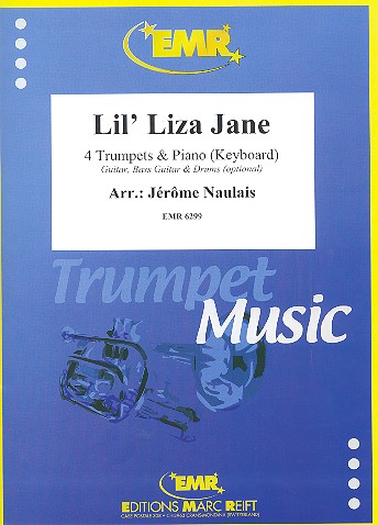 Lil' Liza Jane&nbsp;&nbsp;für 4 Trompeten und Klavier (Keyboard) (Percussion ad lib)&nbsp;&nbsp;Partitur und Stimmen