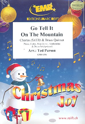 Go tell it on the Mountain&nbsp;&nbsp;for mixed chorus and 5 brass instruments (rhythm group ad lib)&nbsp;&nbsp;score, instrumental parts and 20 chorus scores