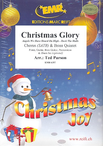 Christmas Glory&nbsp;&nbsp;for mixed chorus and 5 brass instruments (rhythm group ad lib)&nbsp;&nbsp;score and parts (incl. 20 chorus scores)