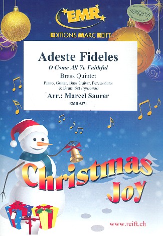 Adeste fideles&nbsp;&nbsp;for 5 brass instruments (rhythm group ad lib)&nbsp;&nbsp;score and parts