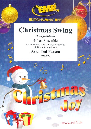 Christmas Swing &nbsp;&nbsp;for 4-Part Ensemble (Piano, Guitar, Bass Guitar, Percussion and Drum Set opt.)&nbsp;&nbsp;score and parts