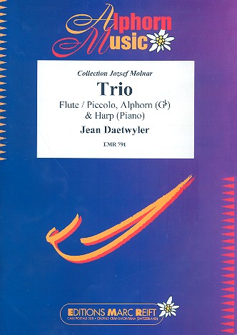 Trio (Alphorn in Gb) für Flöte (Piccolo),&nbsp;&nbsp;Alphornin Ges und Harfe (Klavier)&nbsp;&nbsp;Stimmen