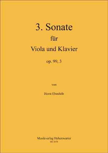 Ebenhöh, Horst (3.) Sonate für Viola und Klavier Op.99, 3  Viola und Klavier  Noten