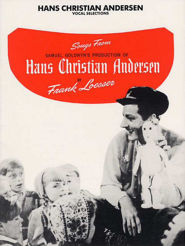 Hans Christian Andersen: vocal selections&nbsp;&nbsp;songbook piano/vocal/guitar&nbsp;&nbsp;