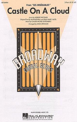 Alain Boublil/Claude-Michel Schonberg: Castle On A Cloud (Les Miserabl&nbsp;&nbsp;2-Part Choir, Piano Accompaniment&nbsp;&nbsp;