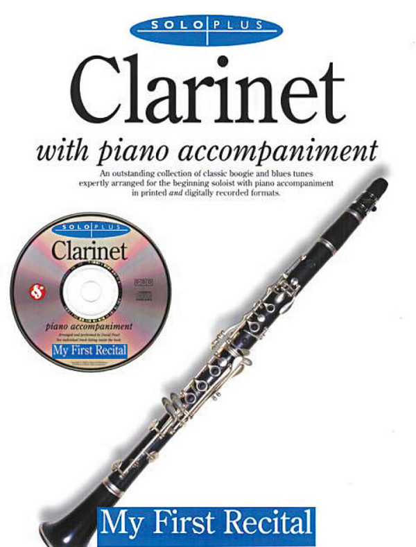 Solo Plus - My first Recital (+CD)&nbsp;&nbsp;for clarinet and piano&nbsp;&nbsp;