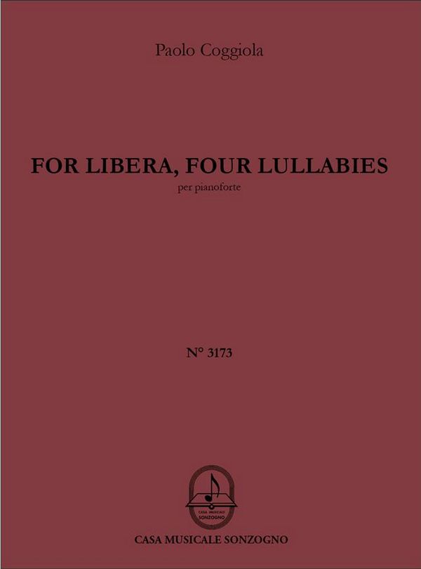 For Libera, four lullabies  per pianoforte  