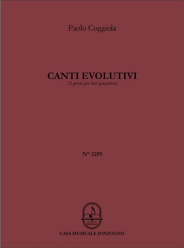 Canti evolutivi  12 Stücke für 2 Klaviere  