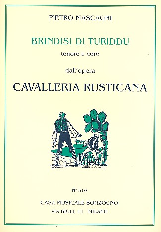 Brindisi di Turiddu für Tenor, gem Chor  und Orchester  Klavierauszug