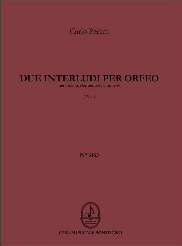 2 interludi per Orfeo  für Violine, Klarinette und Klavier  Partitur und Stimmen
