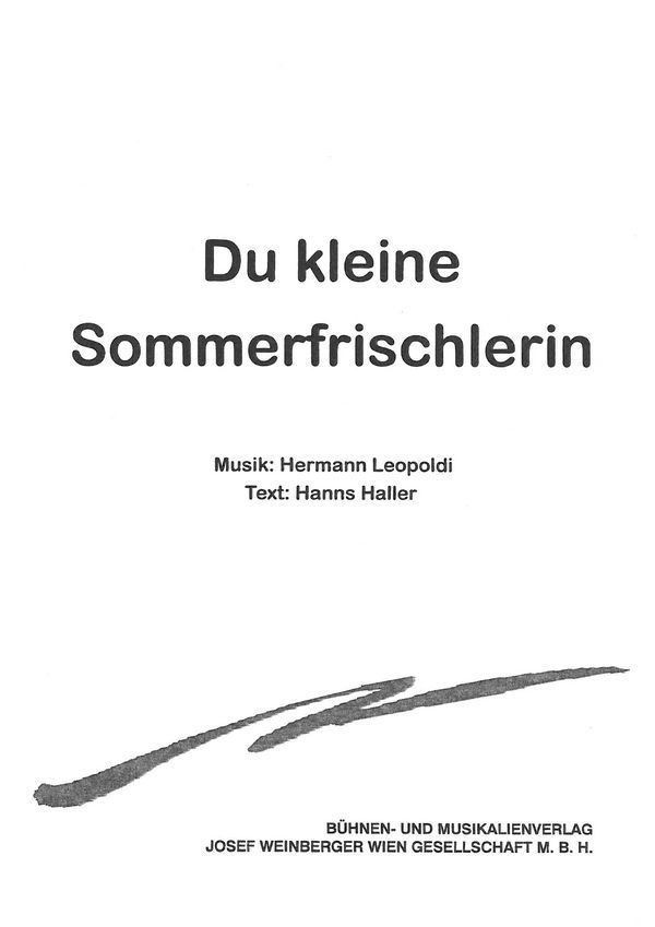 Du kleine Sommerfrischlerin    Ges/Klav
