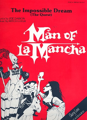 The Impossible Dream:&nbsp;&nbsp;Einzelausgabe piano/vocal/guitar&nbsp;&nbsp;