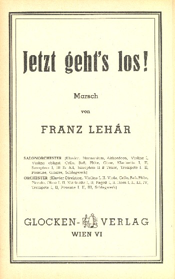 Jetzt geht's los!&nbsp;&nbsp;für Salonorchester&nbsp;&nbsp;Direktion und Stimmen