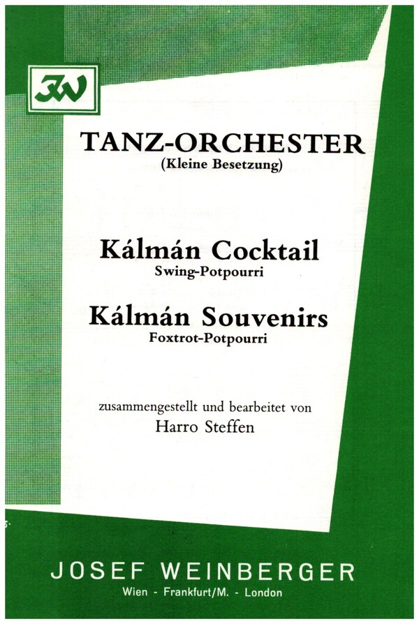 Kálmán Cocktail - Kálmán Souvenirs  für Tanzorchester  