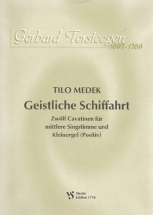 Geistliche Schiffahrt&nbsp;&nbsp;für Gesang (mittel) und Orgel (Positiv)&nbsp;&nbsp;Partitur