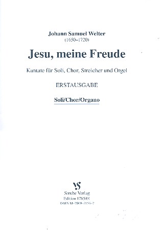 Jesu meine Freude für Soli, gem Chor,&nbsp;&nbsp;Streicher und Orgel&nbsp;&nbsp;Chorpartitur/Orgelauszug