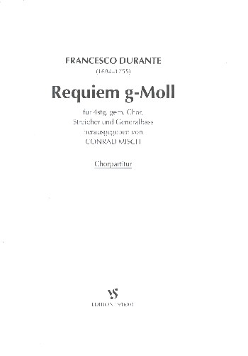 Requiem g-Moll&nbsp;&nbsp;für gem Chor, Streicher und Bc&nbsp;&nbsp;Chorpartitur